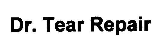 DR. TEAR REPAIR