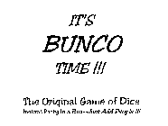 IT'S BUNCO TIME!!! THE ORIGINAL GAME OFDICE INSTANT PARTY IN A BOX--JUST ADD PEOPLE!!!