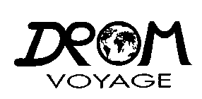 DROM VOYAGE