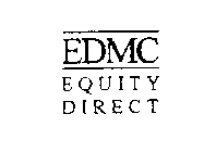 EDMC EQUITY DIRECT