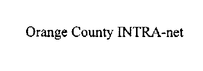 ORANGE COUNTY INTRA-NET