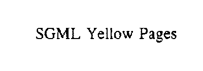 SGML YELLOW PAGES