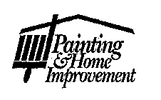PAINTING & HOME IMPROVEMENT