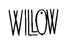 WILLOW