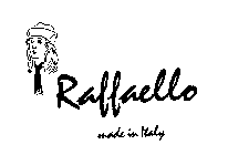 RAFFAELLO MADE IN ITALY