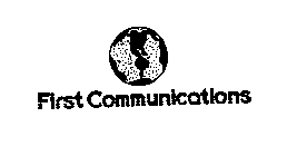 FIRST COMMUNICATIONS