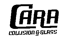 CARA COLLISION G GLASS
