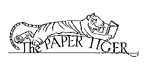 THE PAPER TIGER