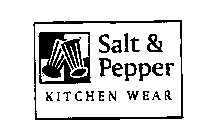 SALT & PEPPER KITCHEN WEAR