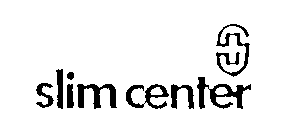 S SLIM CENTER