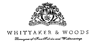 TERITUS IN MERCANTURA GLORIARI IN MERITA WHITTAKER & WOODS PURVEYORS OF FINE FABRICS AND WALLCOVERINGS
