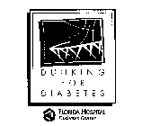 DUNKING FOR DIABETES FLORIDA HOSPITAL DIABETES CENTER