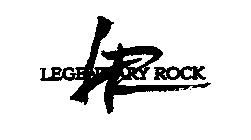 LR LEGENDARY ROCK
