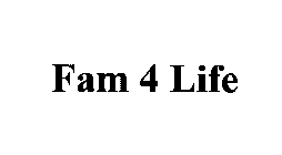 FAM 4 LIFE