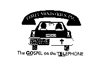 GOTEL MINISTRIES, INC. I JESUS I'M GOING TO HEAVEN, WANNA COME ALONG? CALL 1-800-252-LORD THE GOSPEL ON THE TELEPHONE