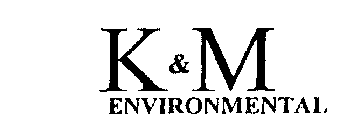 K&M ENVIRONMENTAL