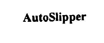 AUTOSLIPPER