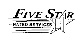 FIVE STAR RATED SERVICES