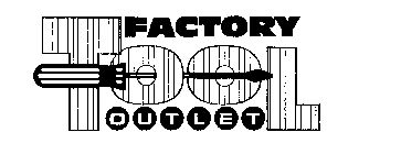 FACTORY TOOL OUTLET