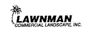 LAWNMAN COMMERCIAL LANDSCAPE, INC.