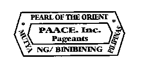 PAACE. INC. PAGEANTS PEARL OF THE ORIENT MUTYA NG/BINIBINING PILIPINAS