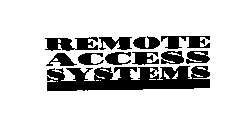 REMOTE ACCESS SYSTEMS