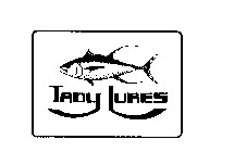 TADY LURES