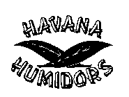HAVANA HUMIDORS