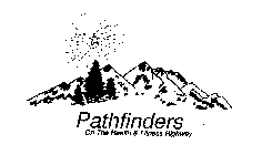 PATHFINDERS ON THE HEALTH & FITNESS HIGHWAY