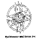 RED ROOSTER AND SENSE, INC.