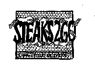 STEAKS2GO CHAR-GRILLED DELIVERY