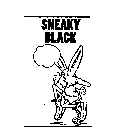 SNEAKY BLACK
