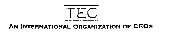 TEC AN INTERNATIONAL ORGANIZATION OF CEOS