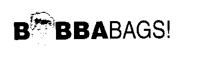 B BBABAGS!