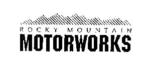 ROCKY MOUNTAIN MOTORWORKS