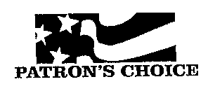 PATRON'S CHOICE
