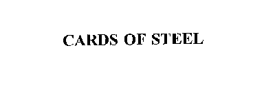CARDS OF STEEL
