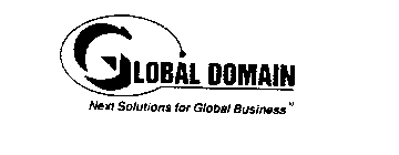GLOBAL DOMAIN NEXT SOLUTIONS FOR GLOBAL BUSINESS