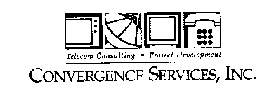 CONVERGENCE SERVICES, INC. TELECOM CONSULTING PROJECT DEVELOPMENT