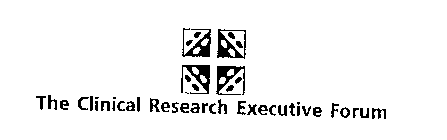 THE CLINICAL RESEARCH EXECUTIVE FORUM