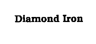 DIAMOND IRON