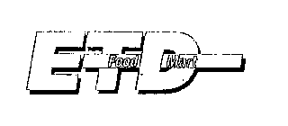 ETD FOOD MART