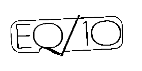 EQ/10