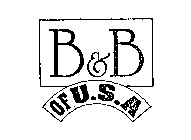 B&B OF U.S.A