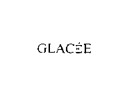 GLACEE