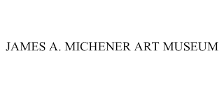 JAMES A. MICHENER ART MUSEUM