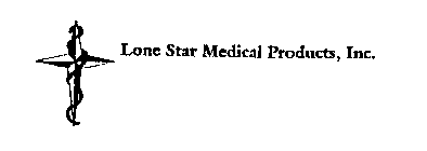 LONE STAR MEDICAL PRODUCTS, INC.