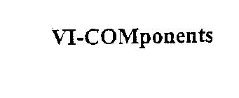 VI-COMPONENTS