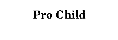 PRO CHILD