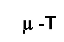 µ - T